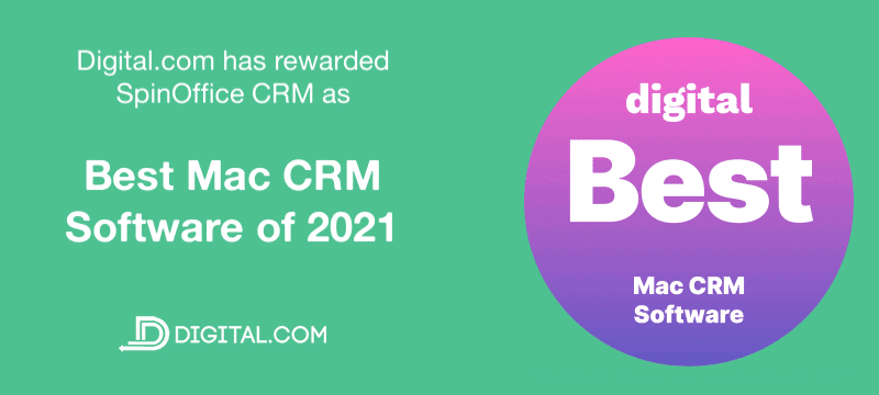 SpinOffice CRM named Best Mac CRM Software of 2021 by Digital.com